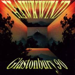 Hawkwind : Glastonbury 90